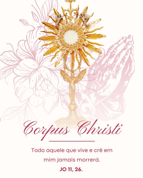 Post Illuminato — Corpus Christi
